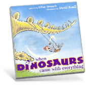When Dinosaurs Came with Everything book cover