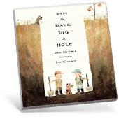 Sam and Dave Dig a Hole book cover