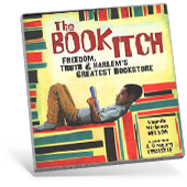 The Book Itch: Freedom, Truth & Harlem's Greatest Bookstore book cover