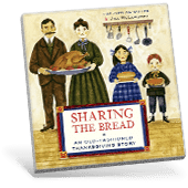 Sharing the Bread: An Old-Fasioned Thanksgiving Story book cover