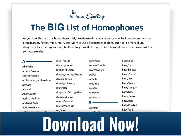 Download this BIG list of homophones!
