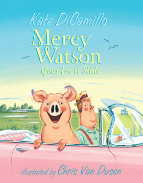 Mercy Watson Goes for a Ride Book Cover