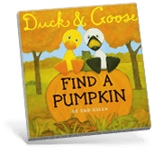 Duck & Goose Find a Pumpkin Book Cover