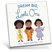 Dream Big, Little One book cover