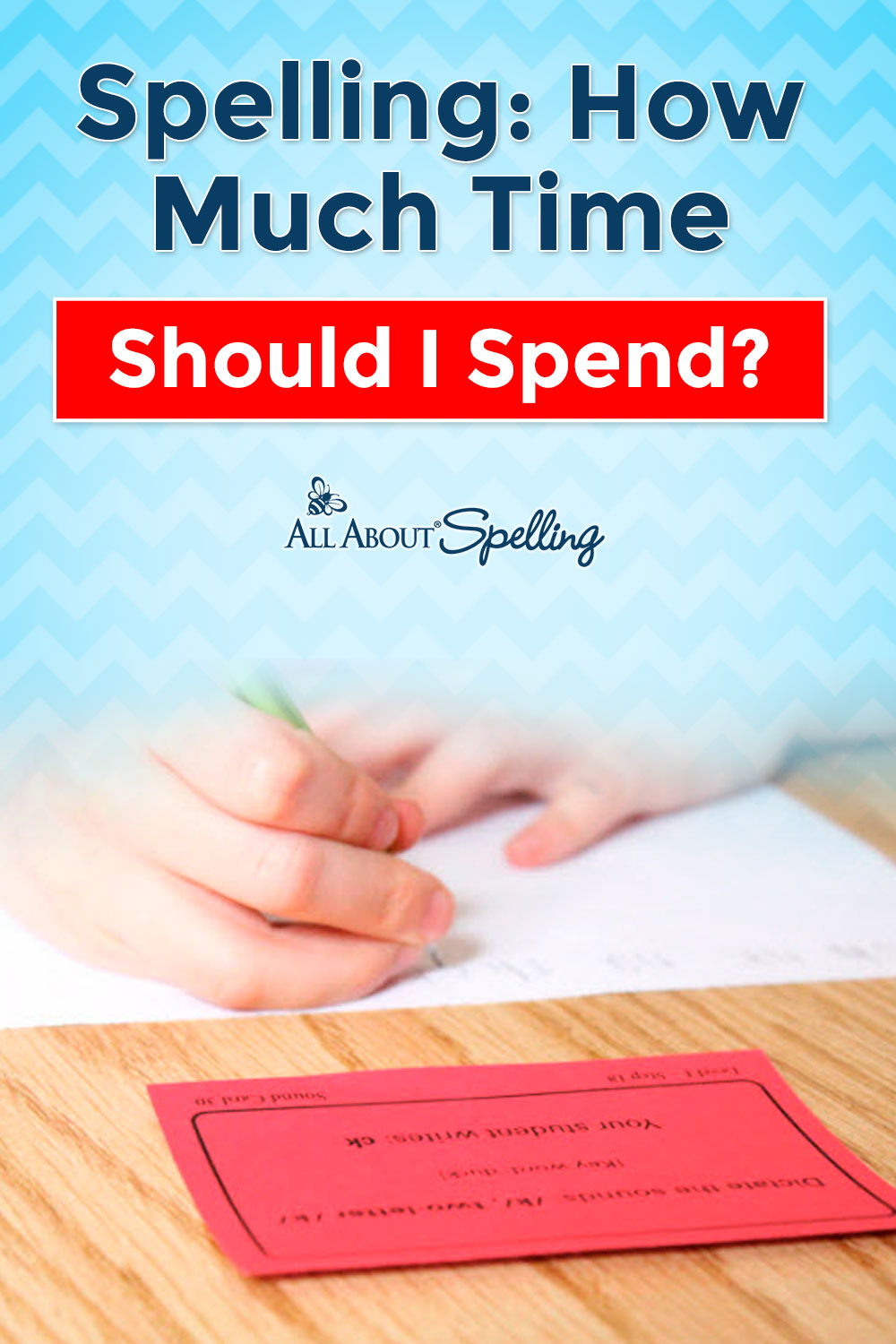 Spelling How Much Time Should I Spend Lesson Sample 