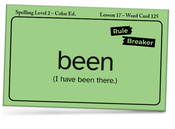 The word "been" is a spelling rule breaker since it doesn't follow typical spelling rules